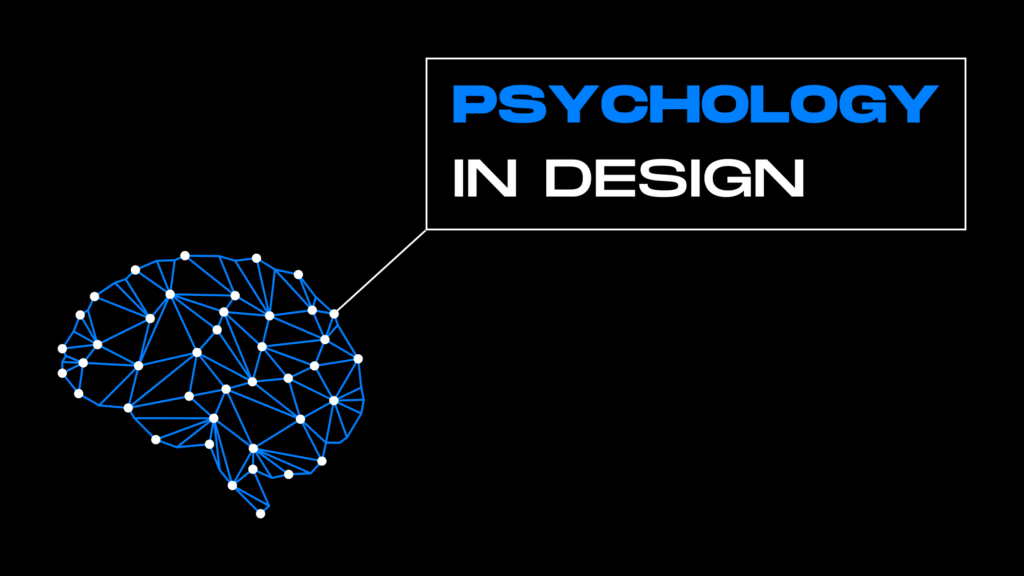 Psychology in Design